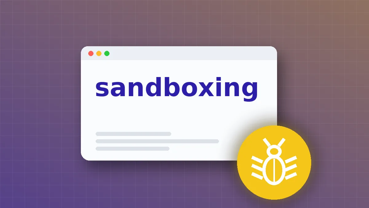 Sandboxing Mistakes: How to Avoid Detection Evasion