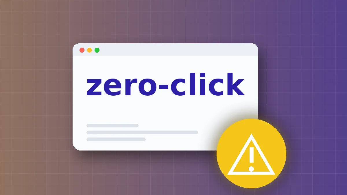 How Zero-Click Attacks Work: Step-by-Step Analysis